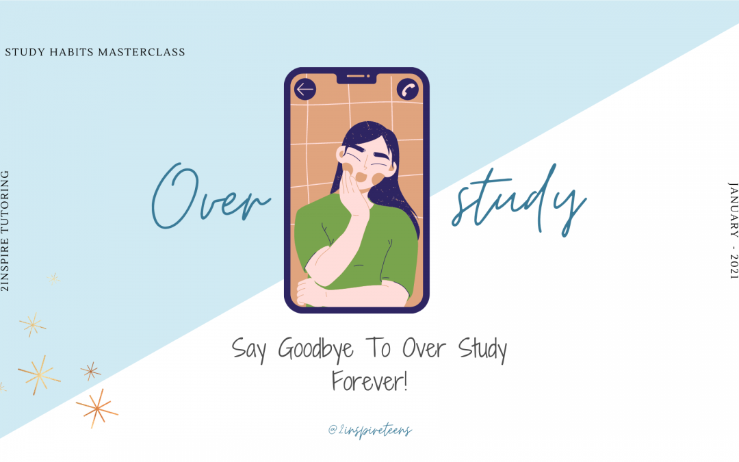 Say Goodbye To Over Study Forever!